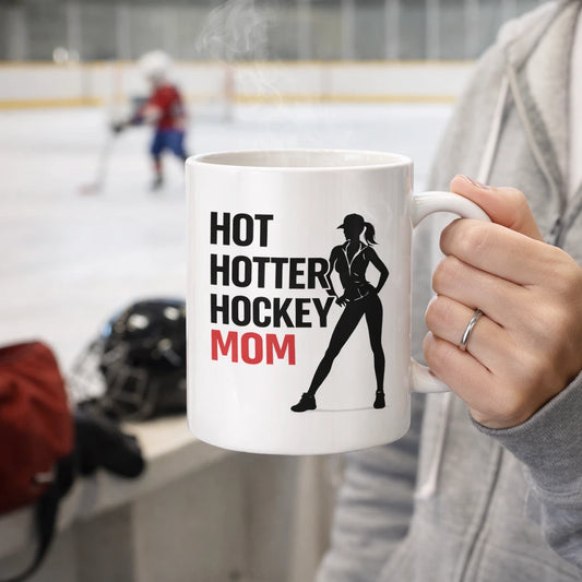 Tasse Hot Hotter Hockey Mom - Für hotte Moms am Eisrand